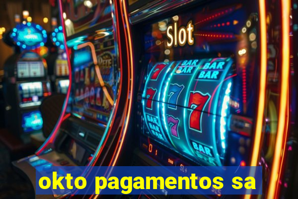 okto pagamentos sa